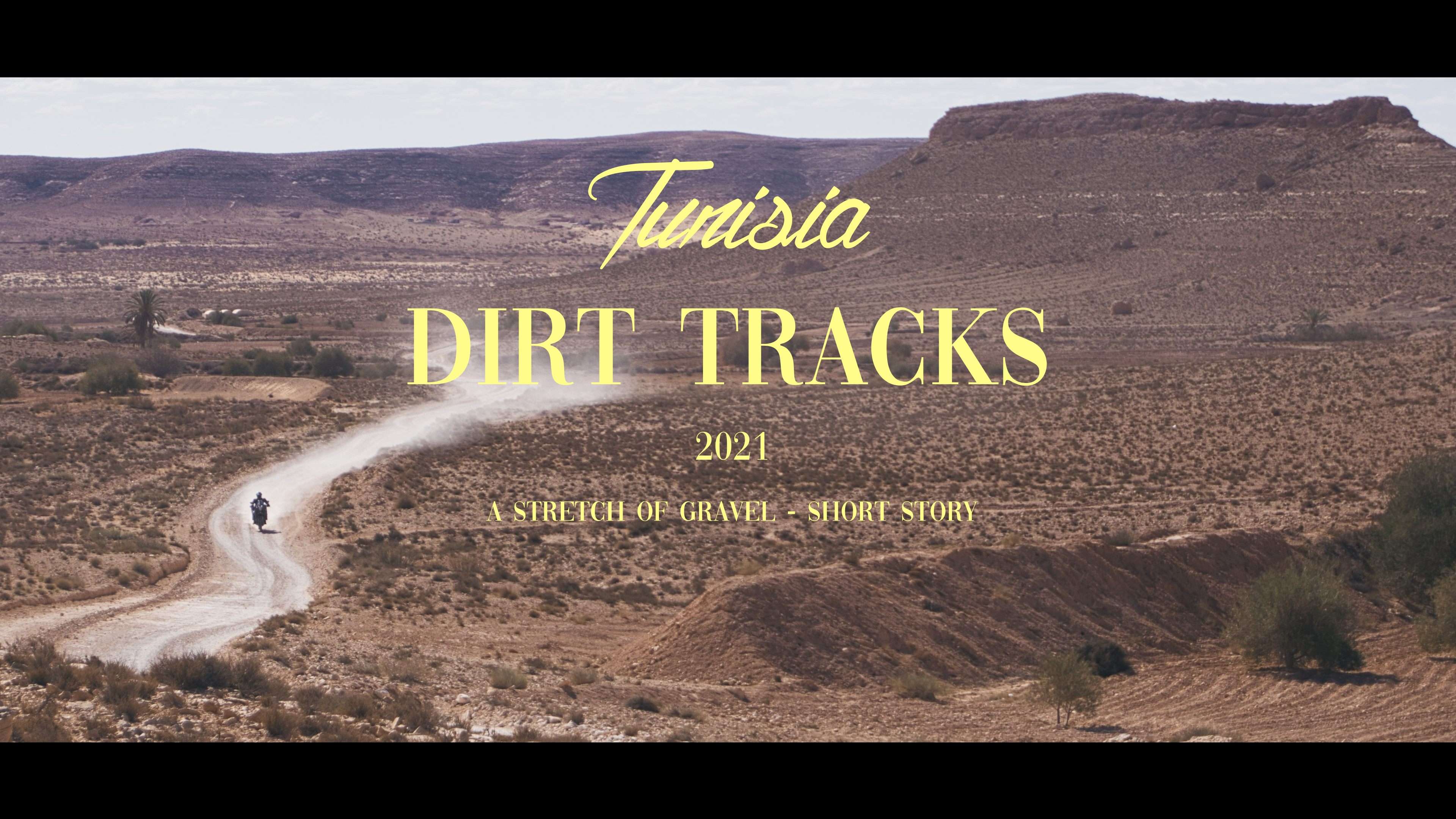Tunisia Dirt Track 2021 - Long Stretch of gravel... - The Rugged Rides